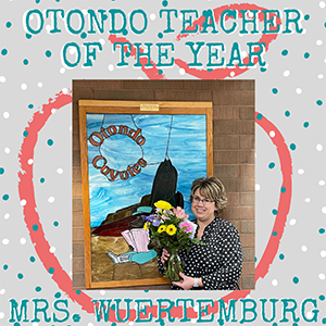 Teacher of the Year - Mrs. Wuertemburg